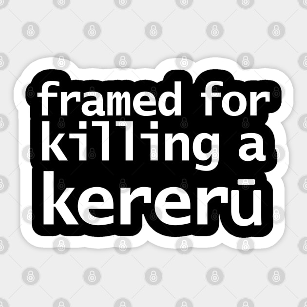 Gingerbread Framed for Killing a Kereru Sticker by ellenhenryart